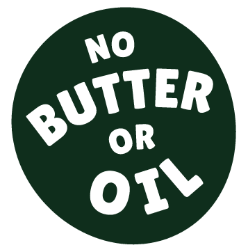 No butter or oil